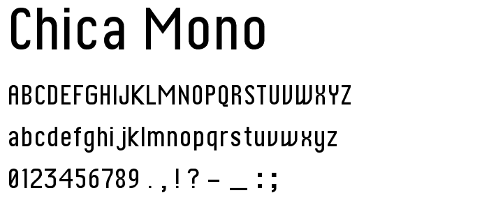Chica Mono font